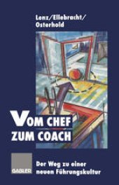 book Vom Chef zum Coach: Der Weg zu einer neuen Führungskultur