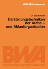 book Darstellungstechniken der Aufbau- und Ablauforganisation