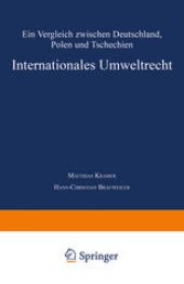 book Internationales Umweltrecht: Ein Vergleich zwischen Deutschland, Polen und Tschechien