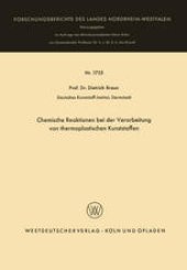 book Chemische Reaktionen bei der Verarbeitung von thermoplastischen Kunststoffen