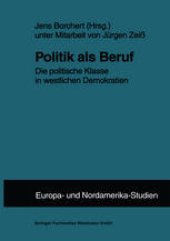 book Politik als Beruf: Die politische Klasse in westlichen Demokratien