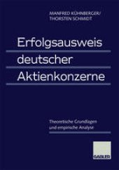 book Erfolgsausweis deutscher Aktienkonzerne: Theoretische Grundlagen und empirische Analyse