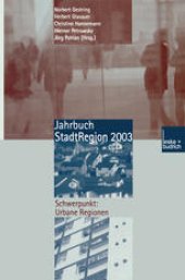 book Jahrbuch StadtRegion 2003: Schwerpunkt: Urbane Regionen