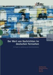 book Der Wert von Nachrichten im deutschen Fernsehen: Ein Modell zur Validierung von Nachrichtenfaktoren