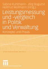 book Leistungsmessung und -vergleich in Politik und Verwaltung: Konzepte und Praxis