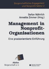 book Management in Nonprofit-Organisationen: Eine praxisorientierte Einführung