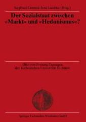 book Der Sozialstaat zwischen “Markt” und “Hedonismus”?