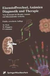 book Eisenstoffwechsel, Anämien Diagnostik und Therapie: Neue Konzepte bei Renaler Anämie und Rheumatoider Arthritis