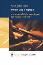 book Musik und Emotion: Wissenschaftliche Grundlagen des Musik-Erlebens