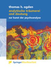 book Analytische Träumerei und Deutung: Zur Kunst der Psychoanalyse