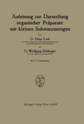 book Anleitung zur Darstellung organischer Präparate mit kleinen Substanzmengen