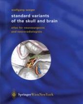 book Standard Variants of the Skull and Brain: Atlas for Neurosurgeons and Neuroradiologists