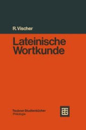 book Lateinische Wortkunde: für Anfänger und Fortgeschrittene