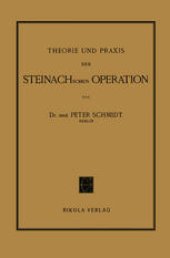 book Theorie und Praxis der Steinachschen Operation