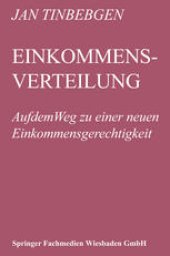 book Einkommensverteilung: Auf dem Weg zu einer neuen Einkommensgerechtigkeit