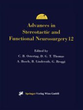 book Advances in Stereotactic and Functional Neurosurgery 12: Proceedings of the 12th Meeting of the European Society for Stereotactic and Functional Neurosurgery, Milan 1996