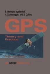 book Global Positioning System: Theory and Practice