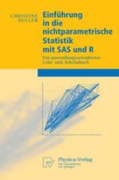 book Einführung in die nichtparametrische Statistik mit SAS und R: Ein anwendungsorientiertes Lehr- und Arbeitsbuch