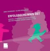 book ERFOLGSGEHEIMNIS OST: SURVIVAL-STRATEGIEN DER BESTEN MARKEN – UND WAS MANAGER DARAUS LERNEN KÖNNEN