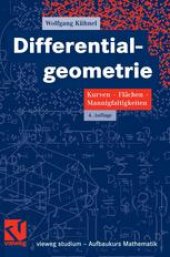 book Differentialgeometrie: Kurven — FlÄchen — Mannigfaltigkeiten