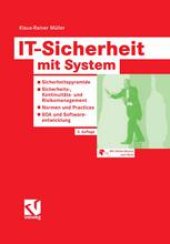 book IT-Sicherheit mit System: Sicherheitspyramide — Sicherheits-, Kontinuitäts- und Risikomanagement — Normen und Practices — SOA und Softwareentwicklung