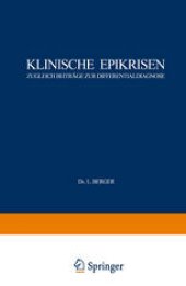 book Klinische Epikrisen: Zugleich Beiträge zur Differentialdiagnose. I. Abdominelle Krankheitszustände