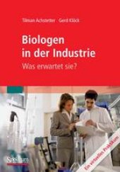 book Biologen in der Industrie: Was erwartet sie?: Ein virtuelles Praktikum