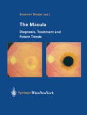 book The Macula: Diagnosis, Treatment and Future Trends