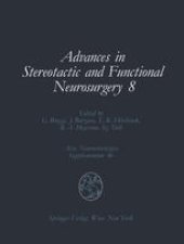 book Advances in Stereotactic and Functional Neurosurgery 8: Proceedings of the 8th Meeting of the European Society for Stereotactic and Functional Neurosurgery, Budapest 1988