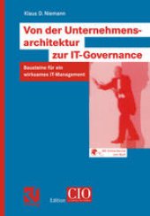 book Von der Unternehmensarchitektur zur IT-Governance: Bausteine für ein wirksames IT-Management