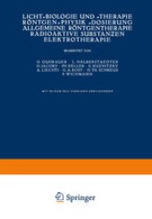 book Licht-Biologie und -Therapie Röntgen-Physik -Dosierung Allgemeine Röntgentherapie Radioaktive Substanƶen Elektrotherapie