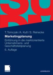 book Marketingplanung: Einführung in die marktorientierte Unternehmens- und Geschäftsfeldplanung