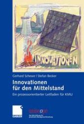 book Innovationen für den Mittelstand: Ein prozessorientierter Leitfaden für KMU