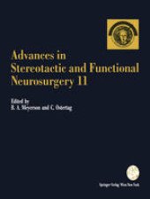 book Advances in Stereotactic and Functional Neurosurgery 11: Proceedings of the 11th Meeting of the European Society for Stereotactic and Functional Neurosurgery, Antalya 1994