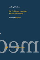 book Die Verhütung vorzeitiger Alterserscheinungen