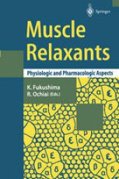 book Muscle Relaxants: Physiologic and Pharmacologic Aspects