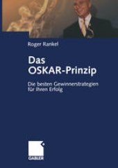 book Das OSKAR-Prinzip: Die besten Gewinnerstrategien für Ihren Erfolg