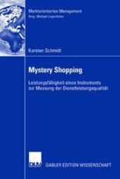 book Mystery Shopping: Leistungsfähigkeit eines Instruments zur Messung der Dienstleistungsqualität