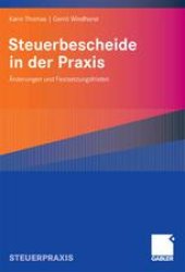 book Steuerbescheide in der Praxis: Änderungen und Festsetzungsfristen