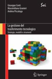 book La gestione del trasferimento tecnologico: Strategie, modelli e strumenti