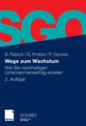 book Wege zum Wachstum: Wie Sie nachhaltigen Unternehmenserfolg erzielen