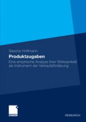 book Produktzugaben: Eine empirische Analyse ihrer Wirksamkeit als Instrument der Verkaufsförderung