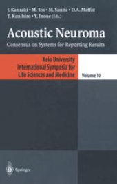 book Acoustic Neuroma: Consensus on Systems for Reporting Results