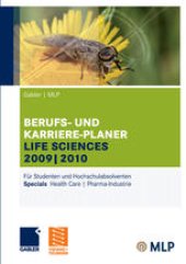 book BERUFS- UND KARRIERE-PLANER LIFE SCIENCES 2009|2010: Für Studenten und Hochschulabsolventen Specials Health Care | Pharma-Industrie