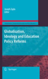 book Globalisation, Ideology and Education Policy Reforms