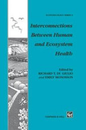 book Interconnections Between Human and Ecosystem Health