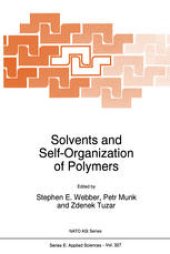 book Solvents and Self-Organization of Polymers