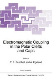 book Electromagnetic Coupling in the Polar Clefts and Caps