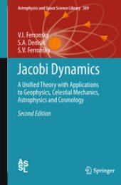 book Jacobi Dynamics: A Unified Theory with Applications to Geophysics, Celestial Mechanics, Astrophysics and Cosmology