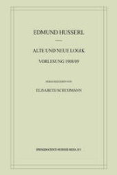 book Alte und Neue Logik: Vorlesung 1908/09